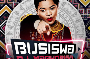 Busiswa feat. DJ Maphorisa – Bazoyenza (Gqom) 2017