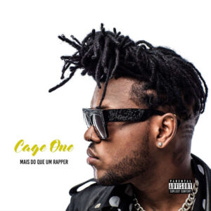 Cage One - Mais do Que um Rapper (Album) 2017