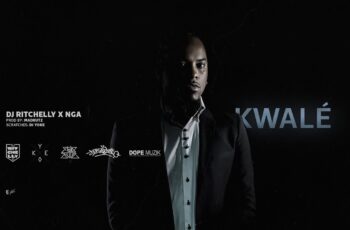 NGA & Dj Ritchelly – Kwalé (2017)