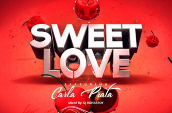 Team Cadê – Sweet Love (feat. Carla Prata) 2017