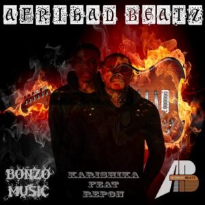 Afrikan Beatz - Karishika (feat. Repon) 2017