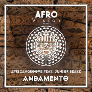 AfricanGroove & Junior Beatz - Andamento (Original Mix) 2017