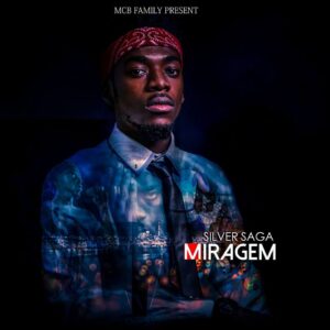Silver Saga - Miragem [EP] 2017