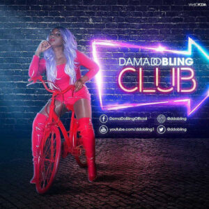 Dama Do Bling - Club (2018)