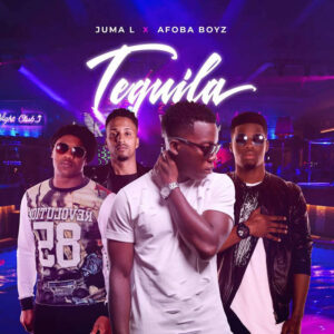 Juma L feat. Afoba Boyz - Tequila (Kizomba) 2018