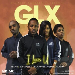 GLX - I Love You