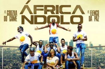 Nsoki – Africa Ndolo (feat. Godzilla Do Game & Elenco Da Paz) 2018