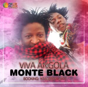 Monte Black - Viva Angola