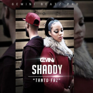 Shaddy - Tanto Faz Bue de Musica Shaddy - Tanto Faz