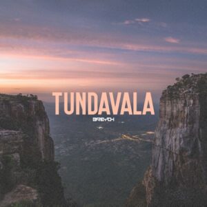 Breyth - Tundavala (Original Mix)
