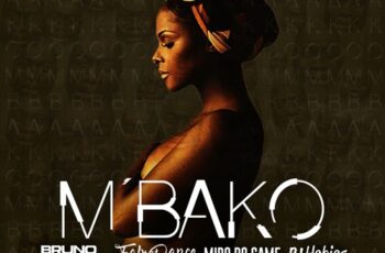 Bruno G-Star – Mbako (feat. Fábio Dance, Miro Do Game & Dj Habias) 2018