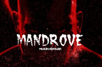 Wilson Kentura – Mandrove (Afro House) 2018