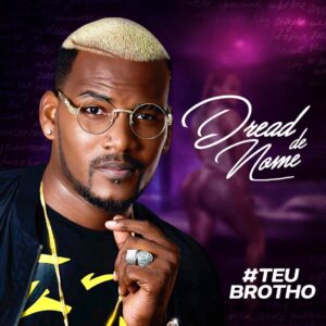 Dread De Nome - Acaba A Grade