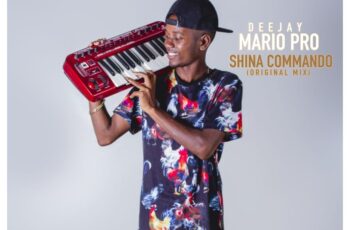 Dj Mario Pro – Shina Commando (Afro House) 2018