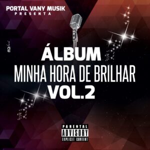 Vany Musik - Minha Hora De Brilhar Vol.2 (Álbum)