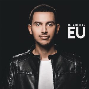 DJ Ademar - Vai, Bye Bye (feat. Don Kikas) 2018
