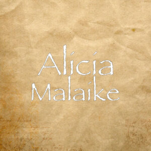 Alicia - Malaike