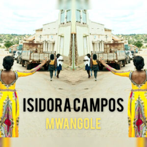 Isidora Campos - Mwangole