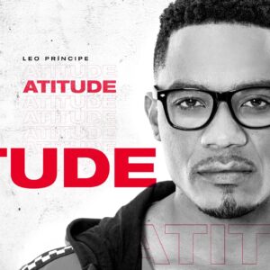 Léo Principe - Atitude