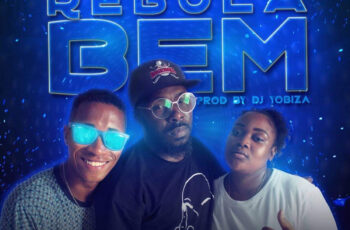 Dj Yobiza e Kuamy Kuinny – Rebola Bem (feat. Chinês Maluco) 2019