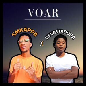SMKappa & Devastadora - Voar (feat. Jazzy Macola)