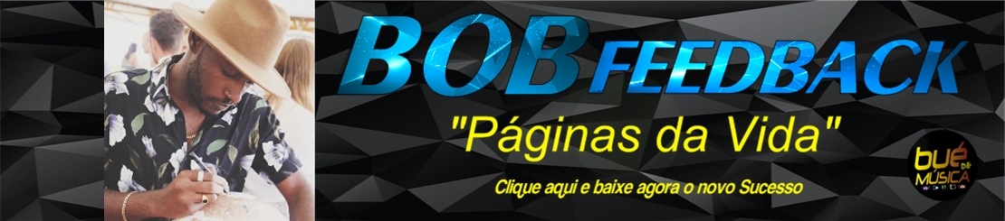 Bob Feedback - Páginas da Vida