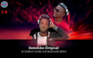 DJ Damiloy Daniel & DJ Reginaldo Diogo - Demolidor