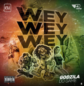 Godzila Do Game - Wey Wey Wey Bue de Musica Godzila Do Game - Wey Wey Wey
