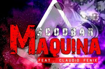 M Scobar – Máquina (feat. Cláudio Fénix) 2019