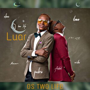 Os Two Life - Luar (Kizomba) 2019