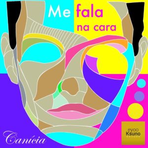 Canícia - Me Fala Na Cara