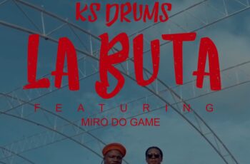 KS Drums – Labuta (feat. Miro do Game) 2019