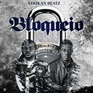 Afrikan Beatz - Bloqueio (Afro House) 2019