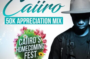Caiiro – 50k Appreciation Mix