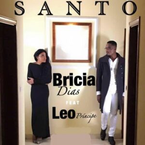 Bricia Dias - Santo (feat. Léo Principe) 2019