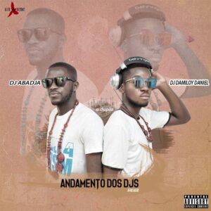 Dj Abadjá & Dj Damiloy Daniel - Andamento dos Djs Bue de Musica Dj Abadjá & Dj Damiloy Daniel - Andamento dos Djs