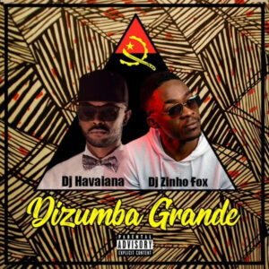 Dj Havaiana Ft. Dj Zinho Fox - Dizumba (Afro House Drums)