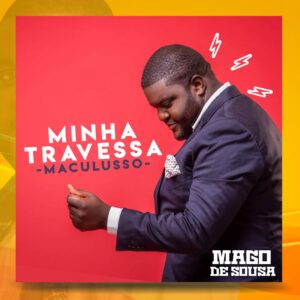 Mago de Sousa - Casamento (feat. Mikas Cabral) 2019