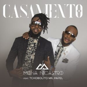 Mona Nicastro - Casamento (feat. Tchobolito Mr. Papel) 2019