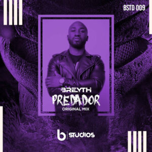 Breyth - Predador (Afro House) 2020