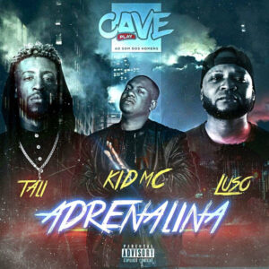 KID MC - Adrenalina (feat. Táli & Luso) 2019