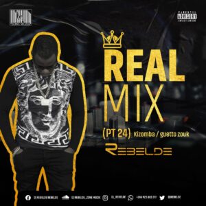 Dj Rebelde - Real Mix (Parte 24)