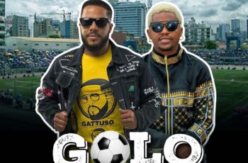 Gattuso & Nagrelha Dos Lambas – Golo (Kuduro) 2020