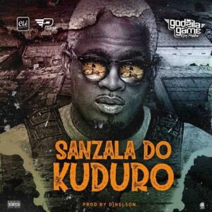 Godzila Do Game - Sanzala Do Kuduro Bue de Musica Godzila Do Game - Sanzala Do Kuduro