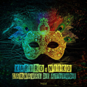 Kapiro & Niiko - Carnaval de Atitude Bue de Musica Kapiro & Niiko - Carnaval de Atitude