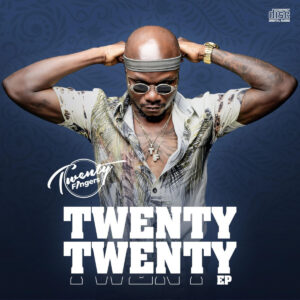 Twenty Fingers - Twenty Twenty (EP) 2020