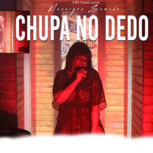 Nazaryna Semedo - Chupa No Dedo