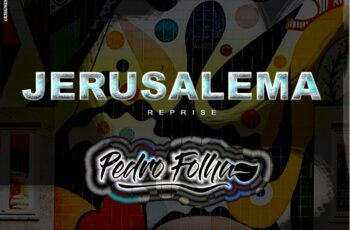 Pedro Folha & Afrika Drums – Jerusalema (Reprise)