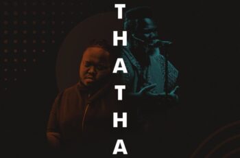 Heavy K – Thata (feat. Mbuso Khoza)