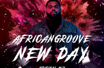 AfricanGroove – New Day (Afro House) 2020
